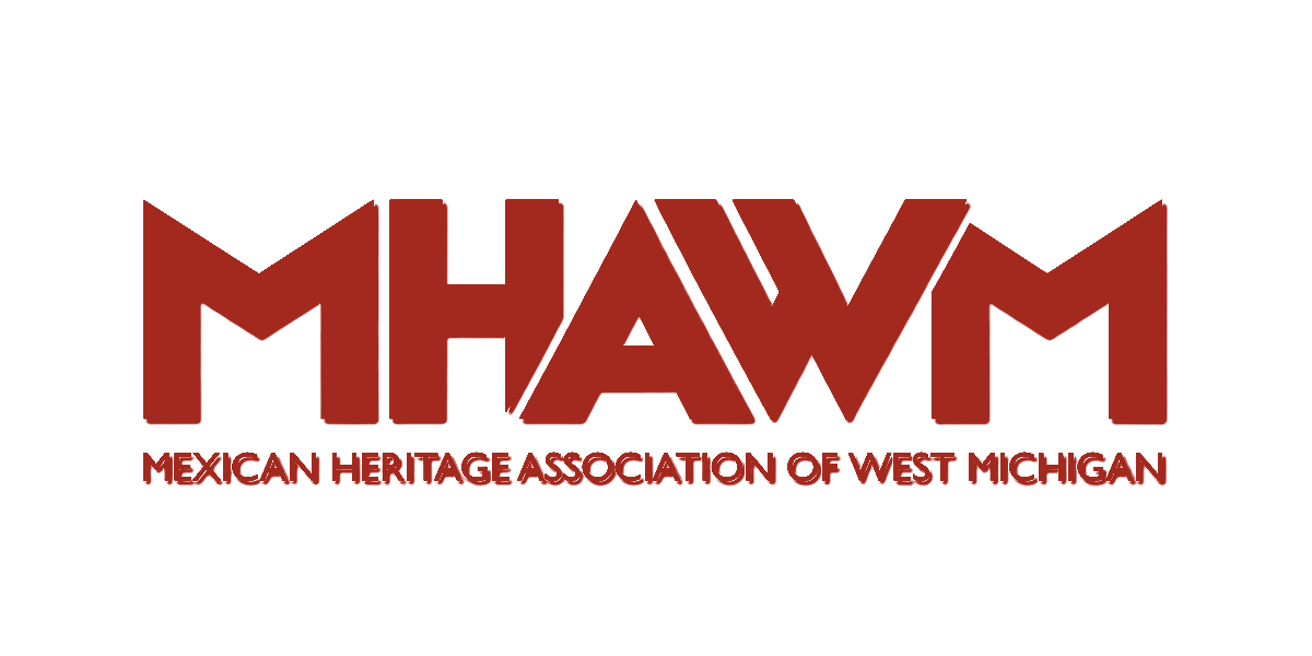 MHAWM — Mexican Heritage Association of West Michigan
